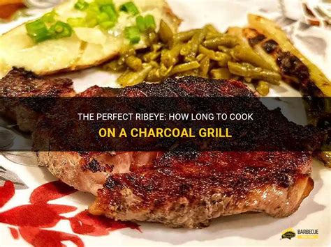 how long to cook ribeyes on a charcoal grill